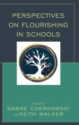 Perspectives on Flourishing in Schools - eBook
