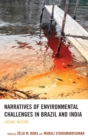 Narratives of Environmental Challenges in Brazil and India : Losing Nature - eBook