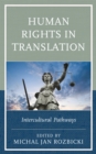 Human Rights in Translation : Intercultural Pathways - eBook