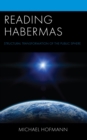 Reading Habermas : Structural Transformation of the Public Sphere - eBook