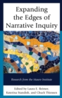 Expanding the Edges of Narrative Inquiry : Research from the Mauro Institute - eBook