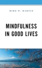 Mindfulness in Good Lives - eBook