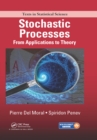 Stochastic Processes : From Applications to Theory - eBook