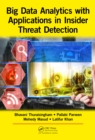 Big Data Analytics with Applications in Insider Threat Detection - eBook