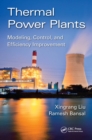 Thermal Power Plants : Modeling, Control, and Efficiency Improvement - eBook