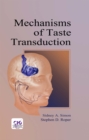 Mechanisms of Taste Transduction - eBook