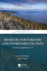 Biometry for Forestry and Environmental Data : With Examples in R - Book