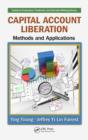 Capital Account Liberation : Methods and Applications - eBook