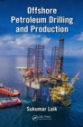 Offshore Petroleum Drilling and Production - eBook