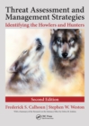 Threat Assessment and Management Strategies : Identifying the Howlers and Hunters, Second Edition - eBook