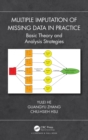 Multiple Imputation of Missing Data in Practice : Basic Theory and Analysis Strategies - eBook
