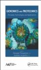 Genomics and Proteomics : Principles, Technologies, and Applications - eBook