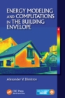 Energy Modeling and Computations in the Building Envelope - eBook