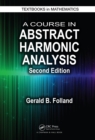A Course in Abstract Harmonic Analysis - eBook