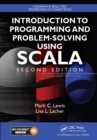 Introduction to Programming and Problem-Solving Using Scala - eBook