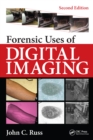 Forensic Uses of Digital Imaging - eBook