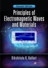 Principles of Electromagnetic Waves and Materials - eBook