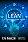 The New Lean : The Modern Approach to Continuous Improvement - Book