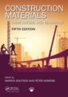 Construction Materials : Their Nature and Behaviour, Fifth Edition - Book