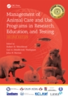 Management of Animal Care and Use Programs in Research, Education, and Testing - eBook