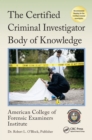The Certified Criminal Investigator Body of Knowledge - eBook