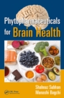 Phytopharmaceuticals for Brain Health - eBook