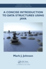A Concise Introduction to Data Structures using Java - eBook