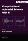 Computational Actuarial Science with R - eBook