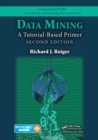 Data Mining : A Tutorial-Based Primer, Second Edition - eBook