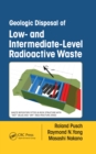 Geologic Disposal of Low- and Intermediate-Level Radioactive Waste - eBook