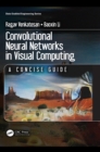Convolutional Neural Networks in Visual Computing : A Concise Guide - eBook