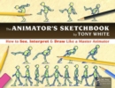 The Animator’s Sketchbook : How to See, Interpret & Draw Like a Master Animator - Book