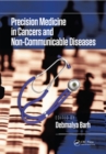 Precision Medicine in Cancers and Non-Communicable Diseases - eBook