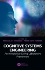 Cognitive Systems Engineering : An Integrative Living Laboratory Framework - eBook