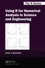 Using R for Numerical Analysis in Science and Engineering - eBook