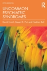 Uncommon Psychiatric Syndromes - Book