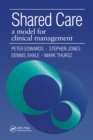 Shared Care : A Model for Clinical Management - eBook