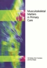 Musculoskeletal Matters in Primary Care - eBook