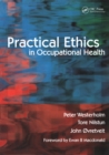 Practical Ethics in Occupational Health - eBook