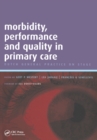 Morbidity, Performance and Quality in Primary Care : A Practical Guide, v. 2 - eBook