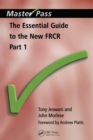 The Essential Guide to the New FRCR : Pt. 1 - eBook