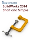 SolidWorks 2014 Short and Simple - eBook