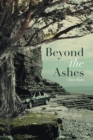 Beyond the Ashes - eBook