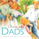 I Have Two Dads - eBook