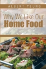Why We Like Our Home Food - eBook