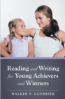 Reading and Writing for Young Achievers and Winners - eBook