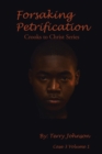 Forsaking Petrification - eBook