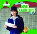 What Do Mail Carriers Do? - eBook