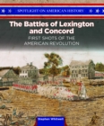 The Battles of Lexington and Concord : First Shots of the American Revolution - eBook