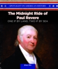 The Midnight Ride of Paul Revere : One If By Land, Two If By Sea - eBook